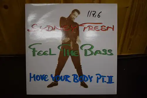 Sydney Fresh – Feel The Bass