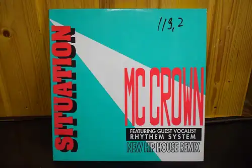 MC Crown Featuring Rhythem System ‎– Situation (New Hip House Remix)