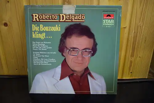 Roberto Delgado ‎– Die Bouzouki Klingt