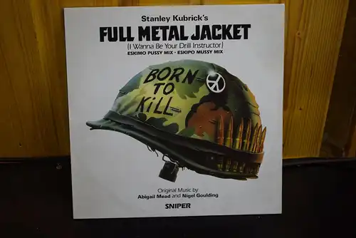 Abigail Mead And Nigel Goulding ‎– Full Metal Jacket (I Wanna Be Your Drill Instructor)