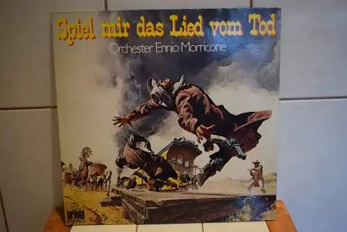 Orchester Ennio Morricone ‎– Spiel Mir Das Lied Vom Tod