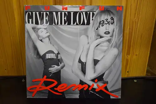 Fun Fun ‎– Give Me Love (Remix)