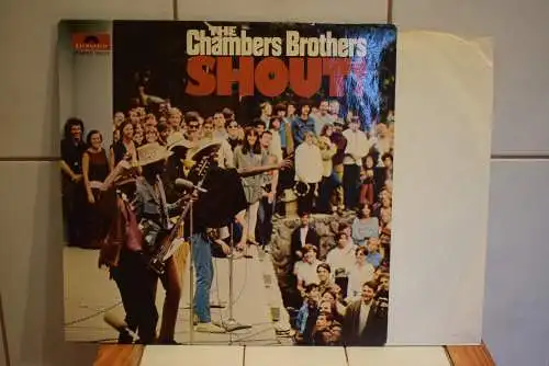 The Chambers Brothers ‎– Shout!