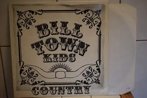 Bill Town Kids ‎– Country