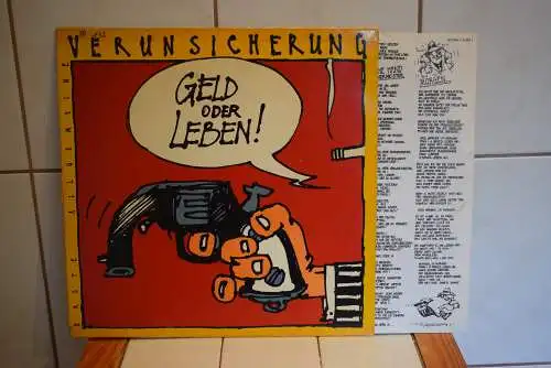 Erste Allgemeine Verunsicherung – Geld Oder Leben!