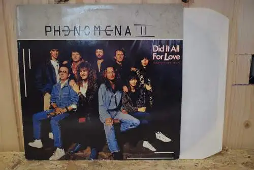 Phenomena II – Did It All For Love
