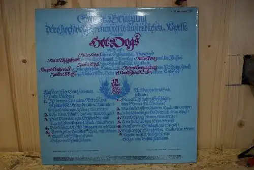 Hot Dogs ‎– Ja So Warns Die Alten Rittersleut'