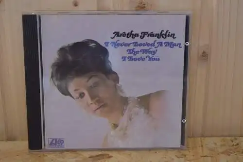 Aretha Franklin ‎– I Never Loved A Man The Way I Love You