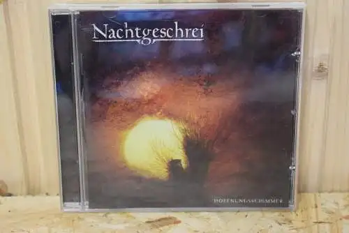 Nachtgeschrei ‎– Hoffnungsschimmer