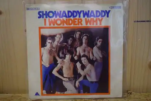 Showaddywaddy ‎– I Wonder Why