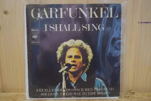 Garfunkel – I Shall Sing