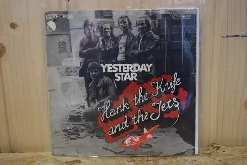 Hank The Knife And The Jets – Yesterday Star