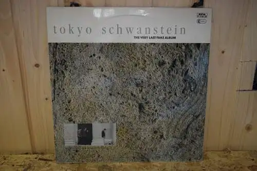 Tokyo Schwanstein ‎– The Very Last Fake Album