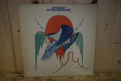 Eagles ‎– On The Border