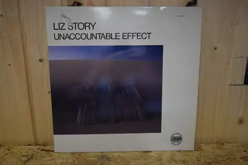 Liz Story ‎– Unaccountable Effect