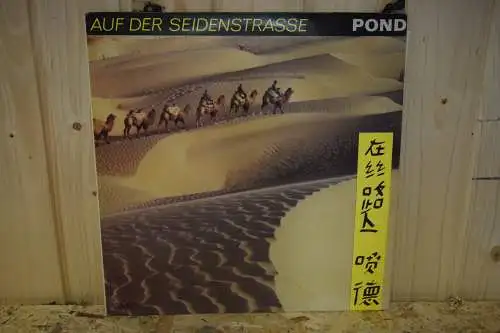 Pond – Auf Der Seidenstraße
