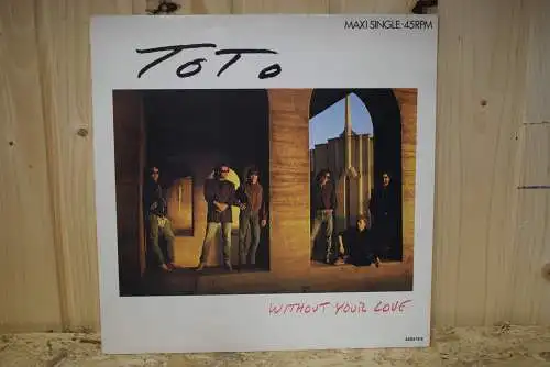 Toto ‎– Without Your Love