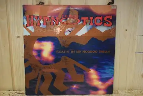 Thee Hypnotics ‎– Floatin' In My Hoodoo Dream