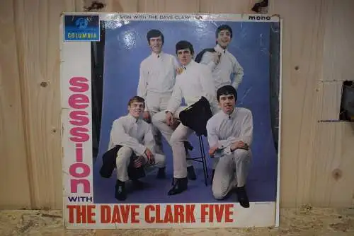 The Dave Clark Five ‎– Session With The Dave Clark Five