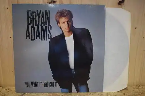 Bryan Adams ‎– You Want It, You Got It