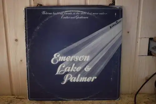 Emerson, Lake & Palmer ‎– Welcome Back My Friends To The Show That Never Ends - Ladies And Gentlemen