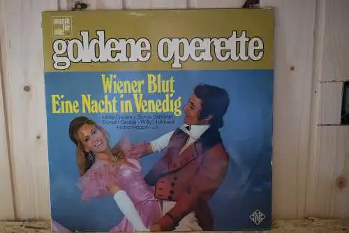 Hilde Güden • Sonja Schöner • Donald Grobe • Willy Hofmann • Heinz Hoppe ‎– Wiener Blut / Eine Nacht In Venedig