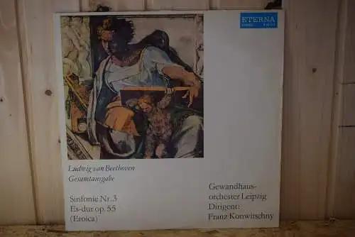 Ludwig van Beethoven, Gewandhausorchester Leipzig, Franz Konwitschny ‎– Sinfonie Nr. 3 Es-dur Op. 55 (Eroica)