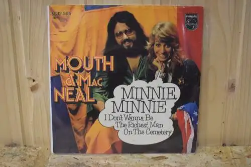 Mouth & MacNeal ‎– Minnie, Minnie/ I Don't Wanna Be The Richest Man On The Cemetery