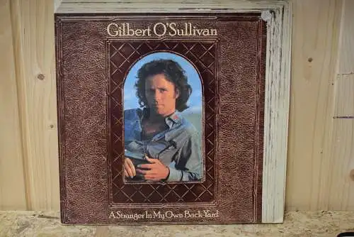 Gilbert O'Sullivan ‎– A Stranger In My Own Back Yard