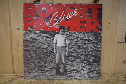 Robert Palmer ‎– Clues