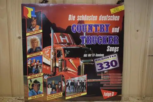 Die Schönsten Deutschen Country Und Truckersongs Aus Der TV-Sendung Kilometer 330 (Folge 3)