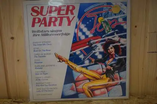 Super Party (Weltstars Singen Ihre Millionerfolge)