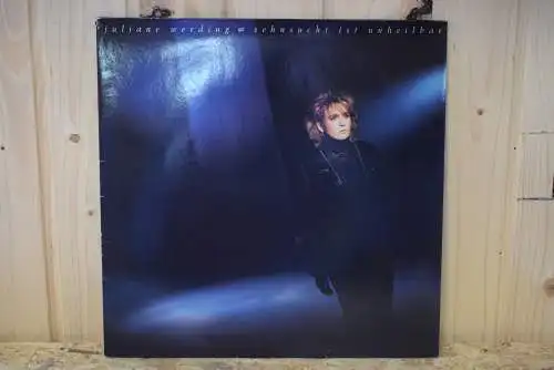 Juliane Werding ‎– Sehnsucht Ist Unheilbar