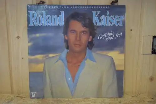 Roland Kaiser ‎– Gefühle Sind Frei