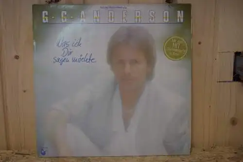 G.G. Anderson ‎– Was Ich Dir Sagen Möchte