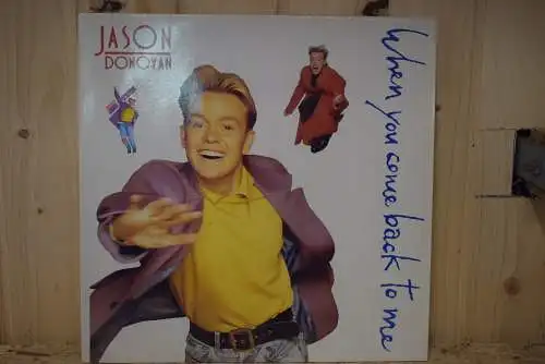 Jason Donovan ‎– When You Come Back To Me