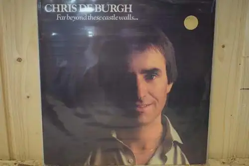 Chris de Burgh ‎– Far Beyond These Castle Walls