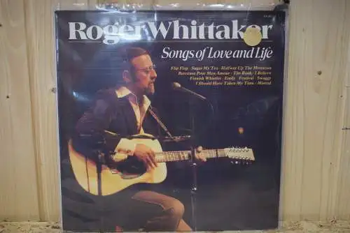 Roger Whittaker ‎– Songs Of Love And Life