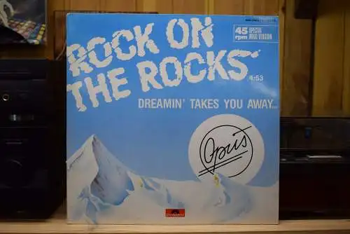 Opus ‎– Rock On The Rocks / Dreamin' Takes You Away