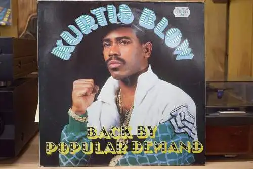 Kurtis Blow ‎– Back By Popular Demand
