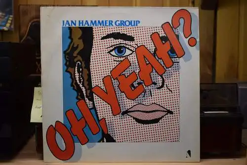 Jan Hammer Group ‎– Oh, Yeah?