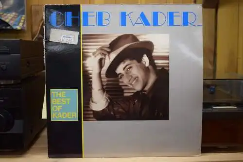 Cheb Kader ‎– The Best Of Kader