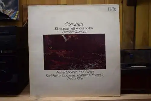 Schubert, Walter Olbertz, Karl Suske, Karl-Heinz Dommus, Matthias Pfaender, Walter Klier ‎– Klavierquintett A-dur Op. 114 (Forellen-Quintett)