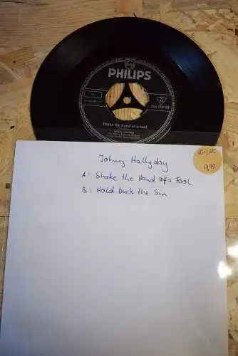 Johnny Hallyday ‎– Shake The Hand Of A Fool / Hold Back The Sun