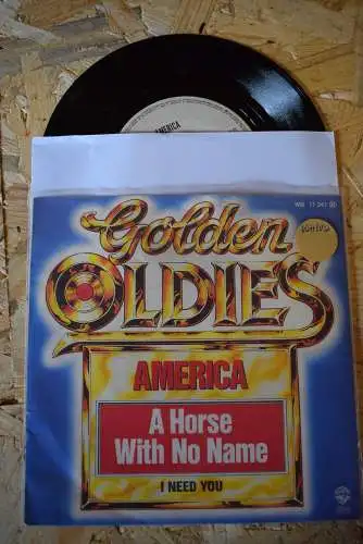 America  ‎– A Horse With No Name / I Need You