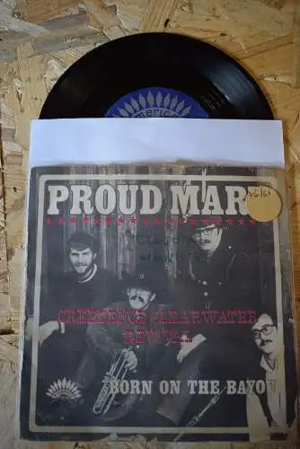 Creedence Clearwater Revival ‎– Proud Mary / Born on the Bayou 