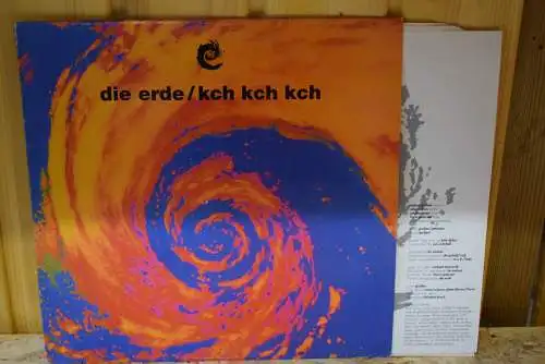 Die Erde ‎– Kch Kch Kch