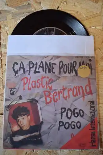 Plastic Bertrand ‎– Ça Plane Pour Moi / Pogo Pogo