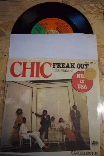 Chic ‎– Freak Out (Le Freak) / Sarvoir Faire 