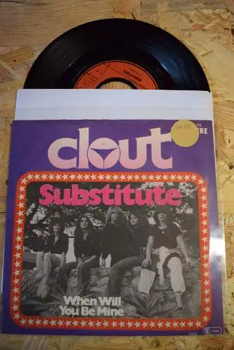 Clout ‎– Substitute / When will you be mine 